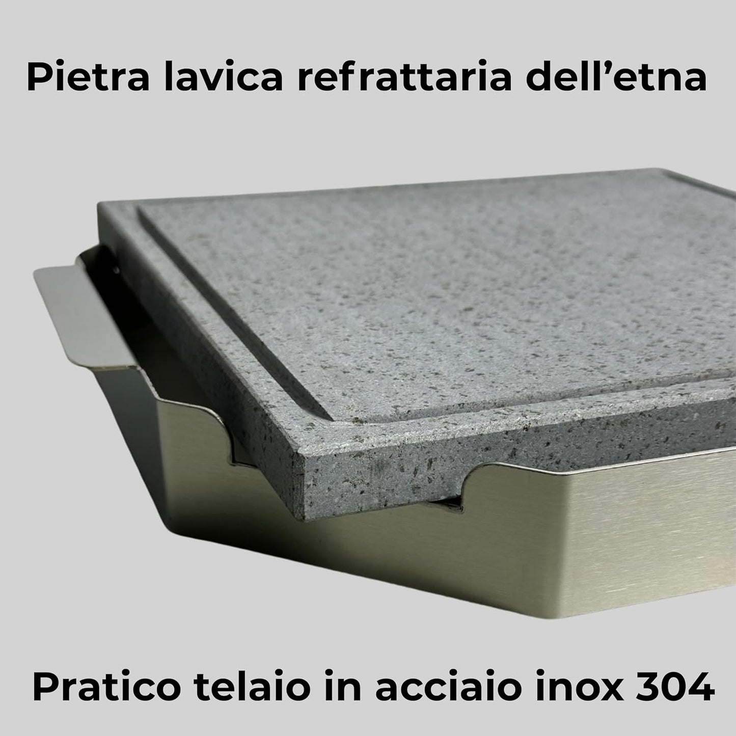 Dettaglio telaio acciaio inox e piastra refrattaria pietra lavica dell'Etna